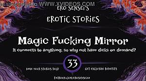 magic mirror erotic fucking audio
