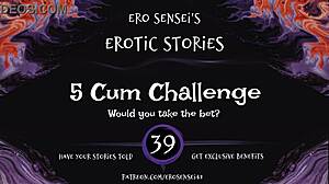 Erotic Audio Challenge For Women Involving Cum And Orgasm In Reality Setting