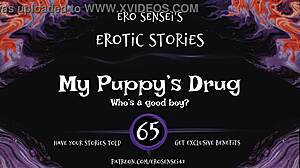 My Puppy's Drug Erotic Audio For Women