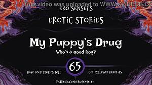 My Puppy's Drug Erotic Audio For Women